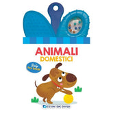 Edizioni del Borgo - Baby Toy Book - Animali Domestici - Book Age: +12M - EDB58330A - Italian Edition