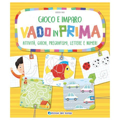 Edizioni Del Borgo - Vado in Prima - Livres - 6 à 9 ans - EDB77033D - Édition Italienne