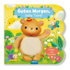 TROTSCH - Fühlbuch Guten Morgen Liebe Tiere Books - German Edition