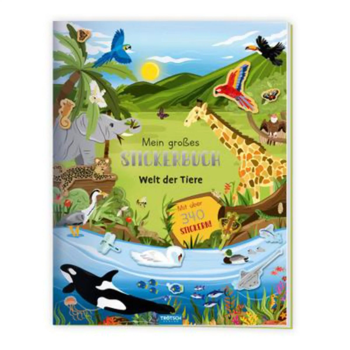 TROTSCH - My Big Sticker Book World of Animals Books - German Edition