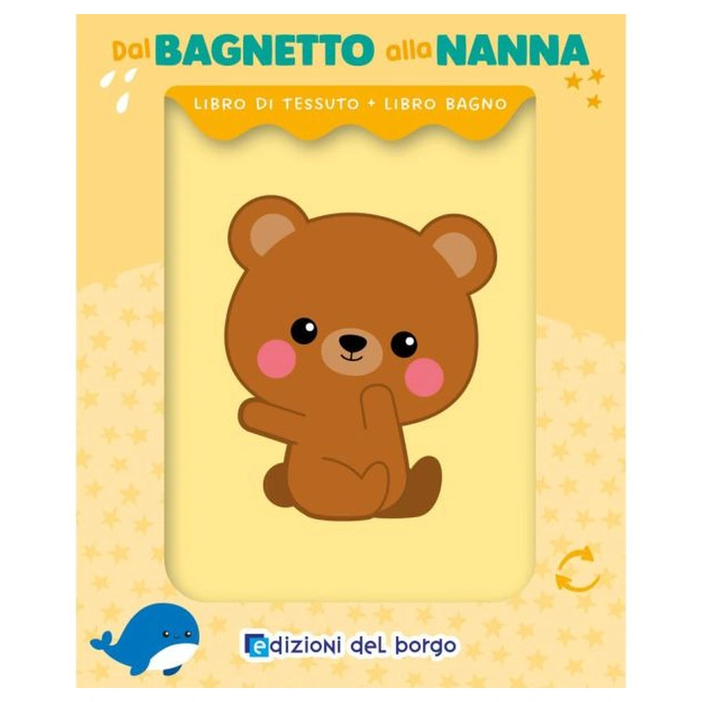 Edizioni Del Borgo - Dal Bagnetto alla Nanna - Bücher - +6M - EDB59119A - Italienische Ausgabe