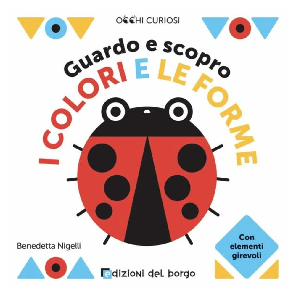 Edizioni Del Borgo - Guardo e Scopro - Bücher - +2 - EDB56244A - Italienische Ausgabe