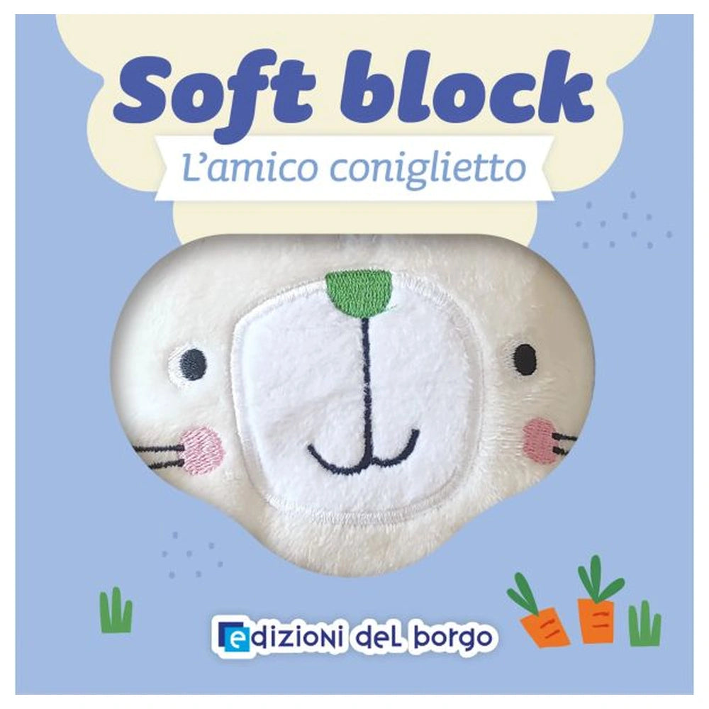 Edizioni del Borgo - L'Amico Coniglietto - Book Age: +12M - EDB60146A - Italian Edition