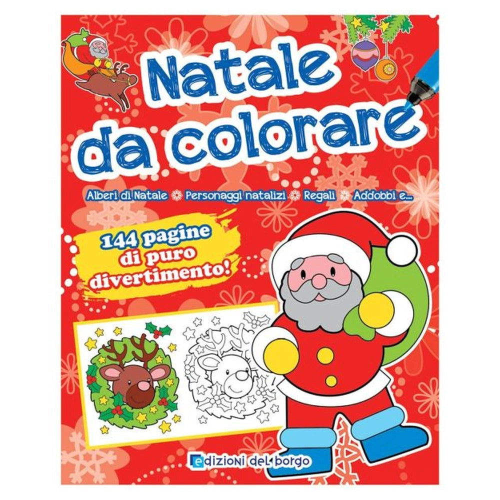 Edizioni Del Borgo - Natale da Colorare - Livres - +3 - EDB59388A - Édition Italienne