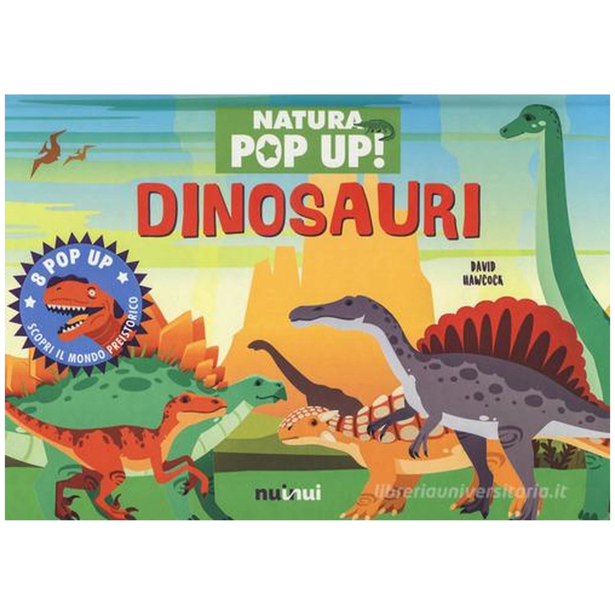 NuiNui - Natura Pop Up Dinosauri Book - Educational Toys - Italian Edition,