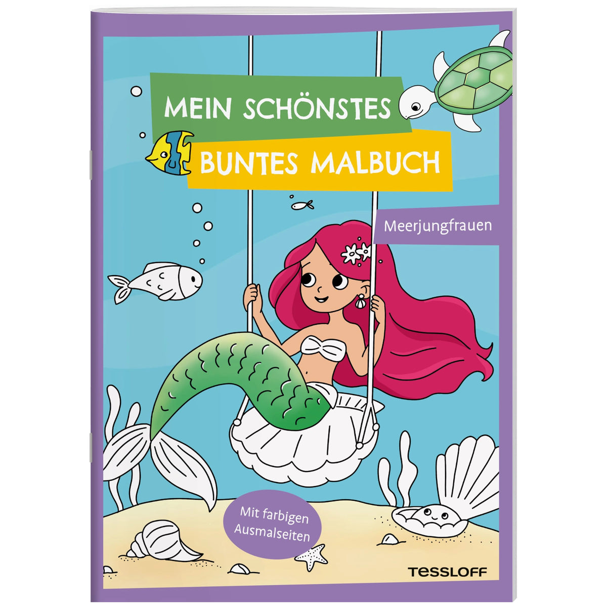 TESSLOFF - My Most Beautiful Colorful Coloring Book Mermaids - Arts & Crafts - German Edition