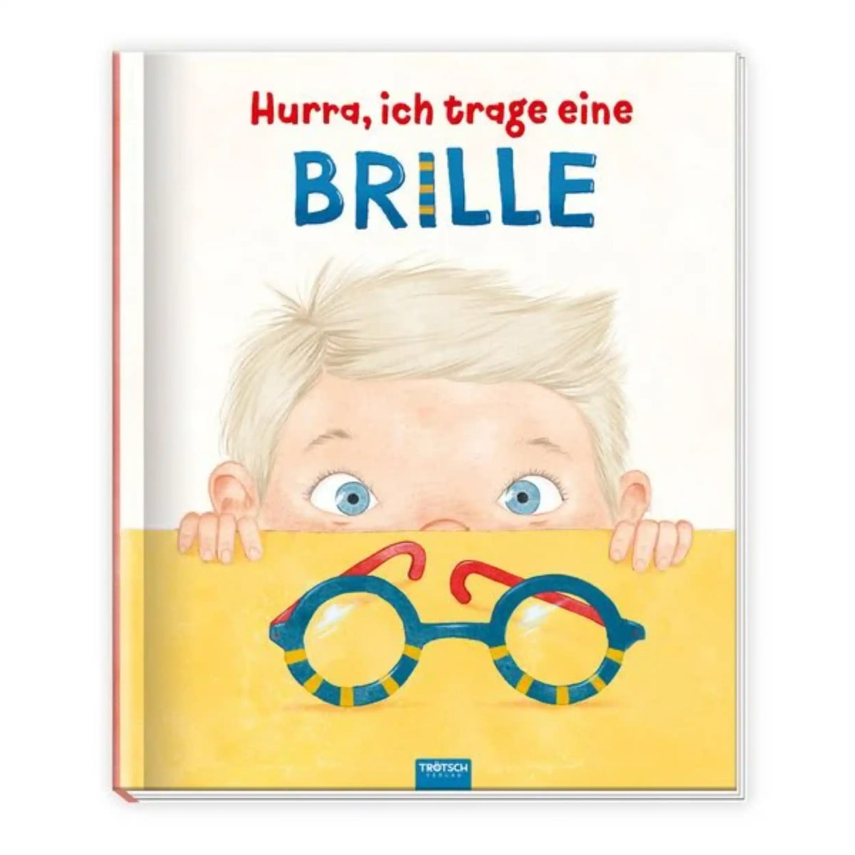 TROTSCH - Hurra I Wear Glasses Books - German Edition